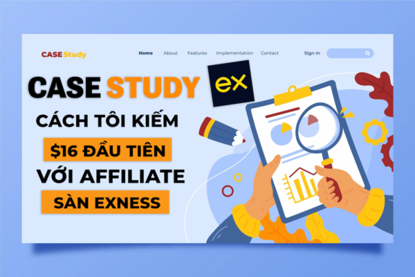 cach-toi-lam-affiliate-marketing-voi-exness
